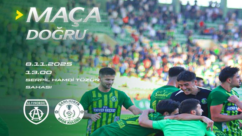 Şanlıurfaspor, Altınordu Deplasmanında Sahaya Çıkıyor