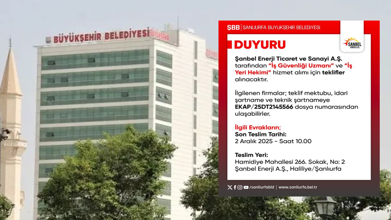 İş Güvenliği ve İşyeri Hekimi Hizmet Alımı Duyurusu