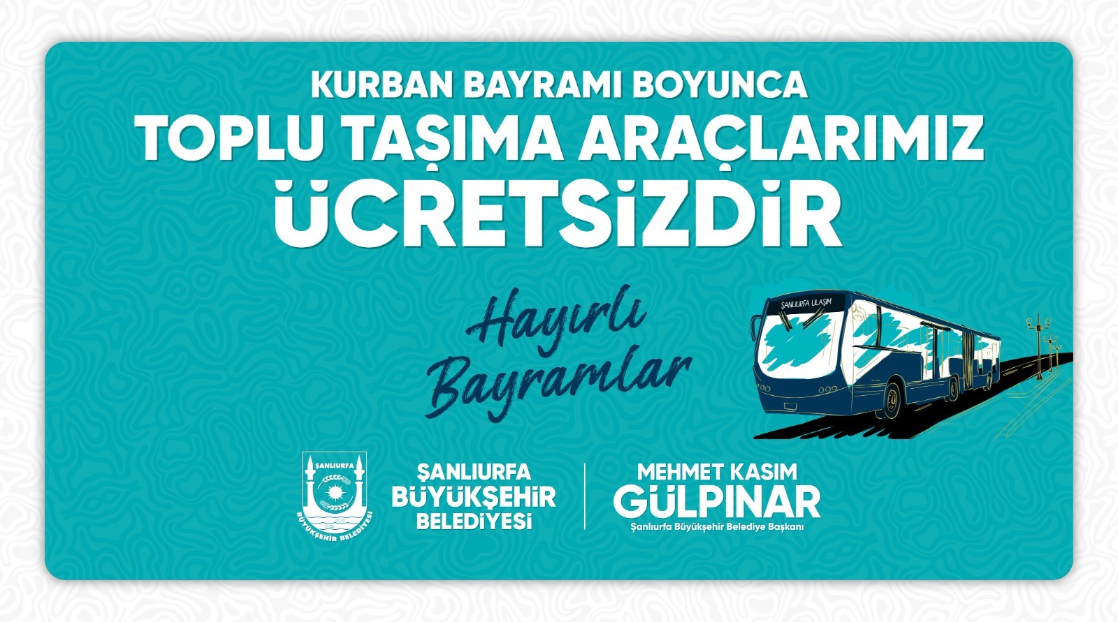 Şanlıurfa'da Kurban Bayramı'nda ulaşım ücretsiz