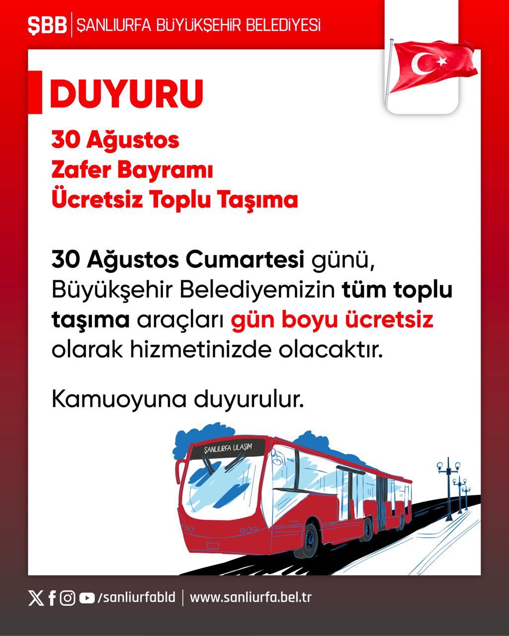 30 Ağustos Zafer Bayramı’nda Şanlıurfa’da Toplu Taşıma Ücretsiz