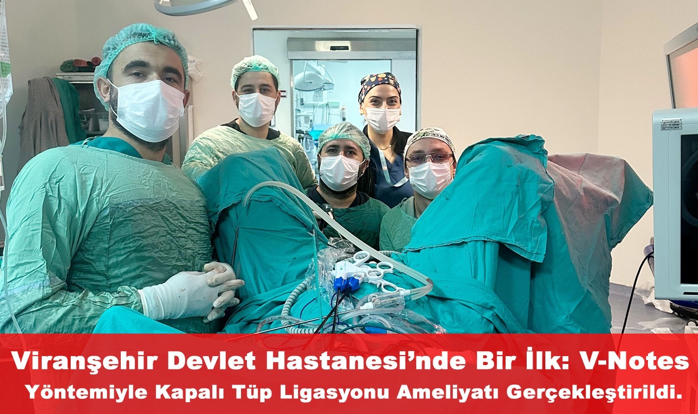 Viranşehir Devlet Hastanesi’nde Modern Cerrahi Dönemi